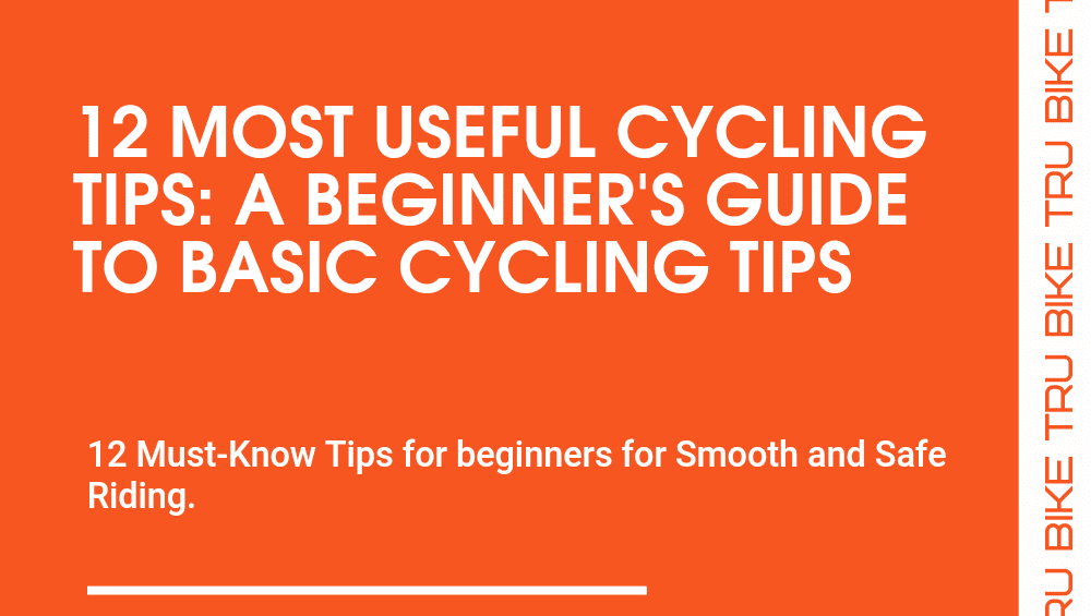 useful tips of cycling for beginners