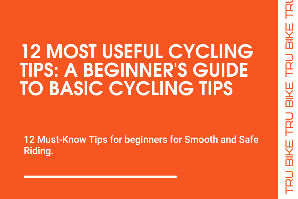 12-valuable-tips-of-cycling-for-beginners